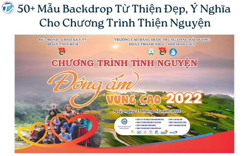 50+ Mẫu Backdrop Từ Thiện Đẹp, Ý Nghĩa Cho Chương Trình Thiện Nguyện
